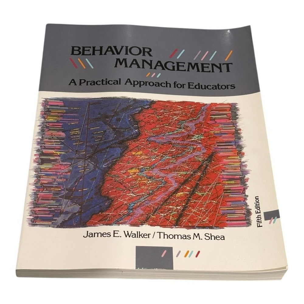 Vintage Behavior Management Practical Approach for Educators 5th Ed Walker Shea